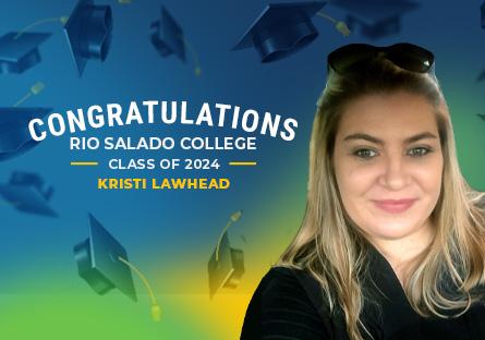 Kristi Lawhead headshot with text: Congratulations Rio Salado College Class of 2024