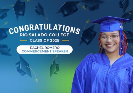 Rachel Romero, wearing a royal blue graduation cap and gown, smiles in front of a colorful background with graduation caps flying in the air. Text above her reads, “Congratulations Rio Salado College Class of 2025,” with a label below that says, “Rachel Romero Commencement Speaker.”