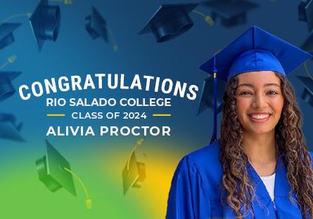 image of Alivia Proctor in her cap and gown. Colorful green and blue gradient background. Text: Congratulations Rio Salado College Class of 2024. Alivia Proctor.