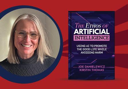 Kirstin Thomas and her book cover The Ethos of Artificial Intelligence: Using AI to Promote the Good Life While Avoiding Harm