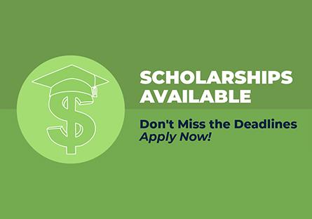 Scholarships available. Don't miss the deadlines. Apply Now.