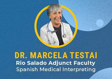 Dr. Marcela Testai, Rio Salado College adjunct faculty member Spanish for Medical Interpreting