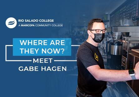 photo of Rio Salado College graduate with text: Where Are They Now? Meet Gabe Hagen